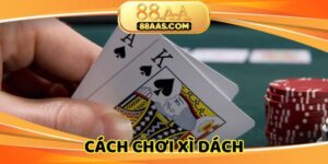 cach-choi-xi-dach-hinh-dai-dien